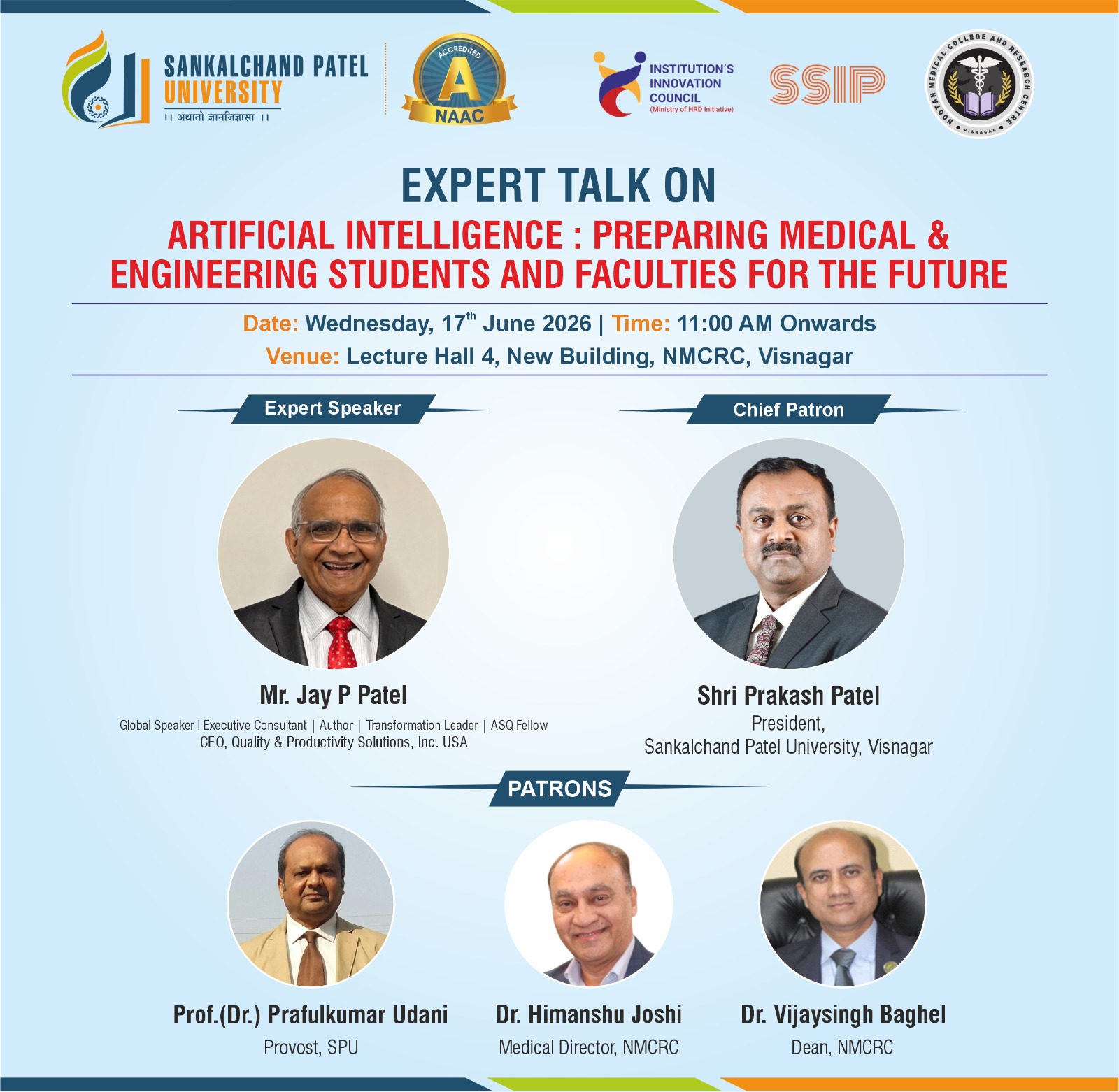 Sankalchand Patel University Organizes Expert Talk on PreparingMedical and Engineering Cohorts for the AI-Driven Future